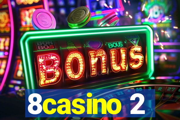 8casino 2